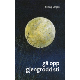 gå opp gjengrodd sti