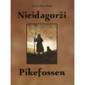 Nieidagorži – Pikefossen