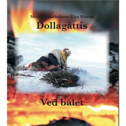 Dollagáttis / Ved bålet