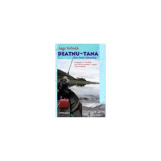 DEATNU-TANA – den beste lakseelva