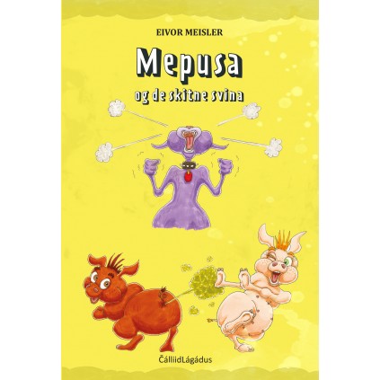 Mepusa og de skitne svina
