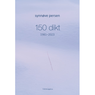 150 dikt (1981-2023)