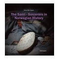 The Sami - Sorcerers in Norwegian History