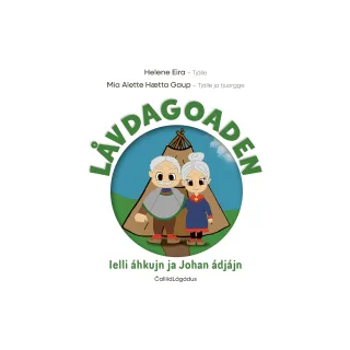 Låvdagoaden Ielli áhkujn ja Johan ádjájn