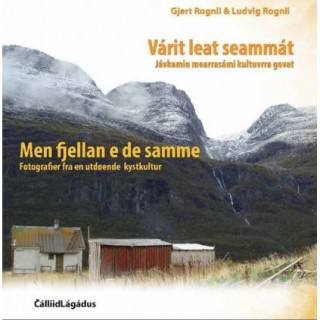 Várit leat seammát - Men fjellan e de samme