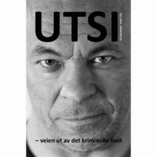 UTSI - veien ut av det kriminelle livet