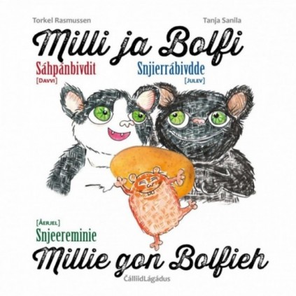 Milli ja Bolfi - Sáhpánbivdit/Snjierrábivdde/Snjeereminie