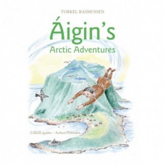 Áigin’s Arctic Adventures