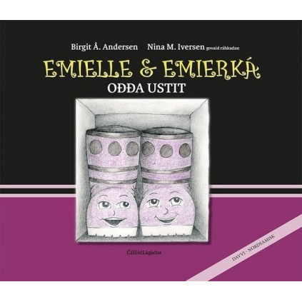 Emielle & Emierká ođđa ustit