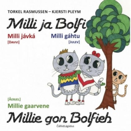 Milli ja Bolfi - Milli jávká/gáhtu/gaarvene