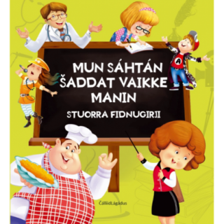 Mun sáhtán šaddat vaikke manin