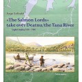 The Salmon Lords take over Deatnu/the Tana River