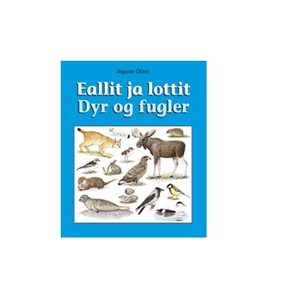 Eallit ja lottit – Dyr og fugler