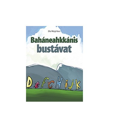 Baháneahkkánis bustávat