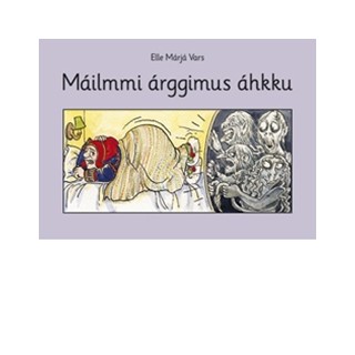 Máilmmi árggimus áhkku