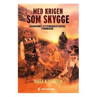 Med krigen som skygge