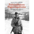 Politisoldatens frigjøringsdrama