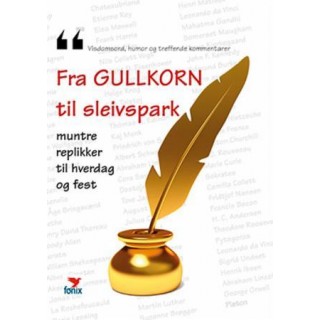 Fra gullkorn til sleivspark